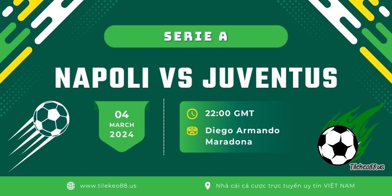 Soi kèo Napoli vs Juventus