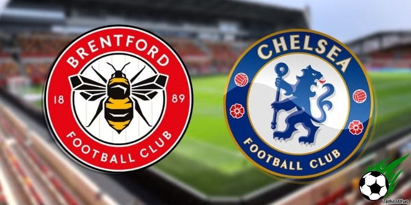 Thông tin trận đấu Brentford vs Chelsea ngày 2 tháng 3